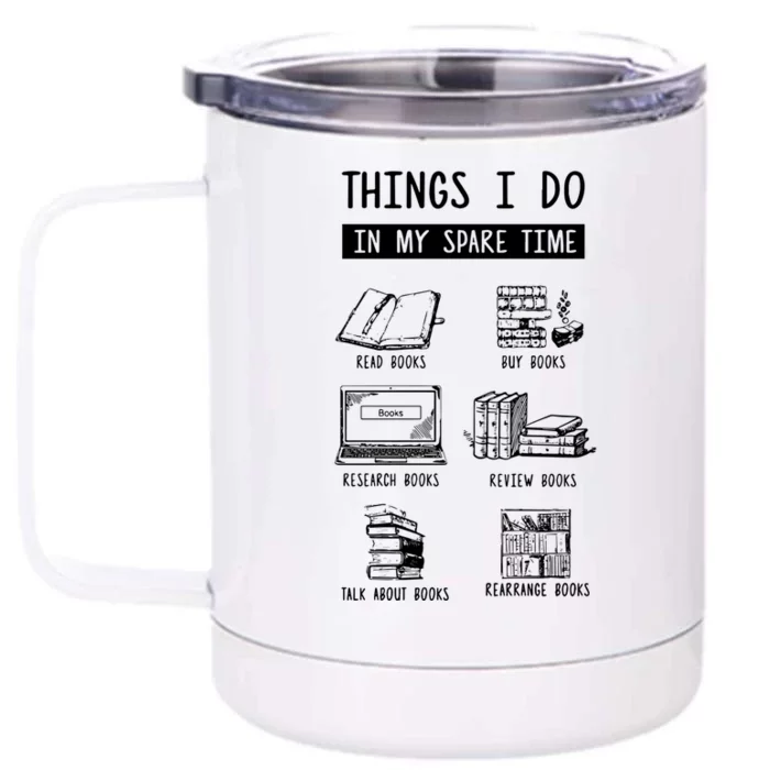 Book Reading Reviewing Books Bookworm Bookish Gift Front & Back 12oz Stainless Steel Tumbler Cup