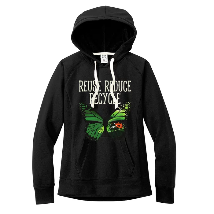 Butterfly Reuse Reduce Recycle Earth Day Animal Lover Gift Women's Fleece Hoodie