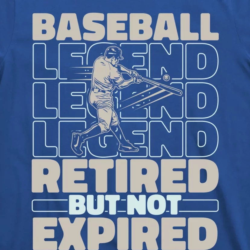 Baseballer Retired Sport Funny Gift Player Team Baseball Gift T-Shirt