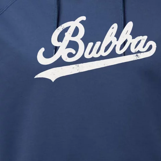 Bubba Retro Style Father’s Day Gift For Bubba Brother Performance Fleece Hoodie