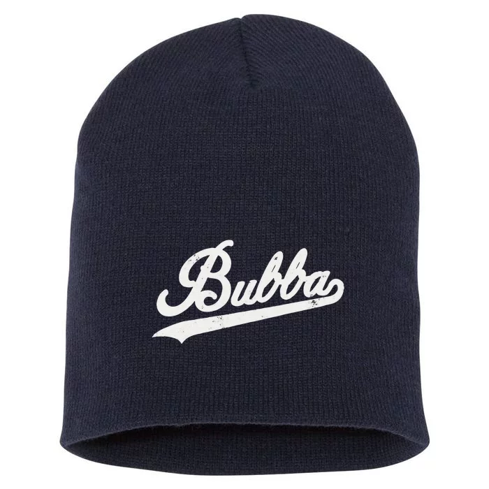 Bubba Retro Style Father’s Day Gift For Bubba Brother Short Acrylic Beanie