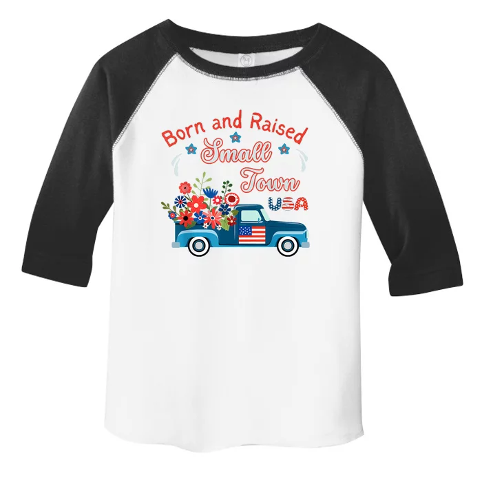 Born Raised Small Town USA Patriotic Truck Flowers Americana Toddler Fine Jersey T-Shirt