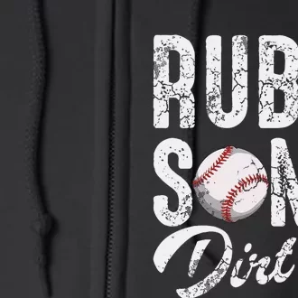 Baseball Rub Some Dirt On It Funny Humor Sayings Quotes Full Zip Hoodie