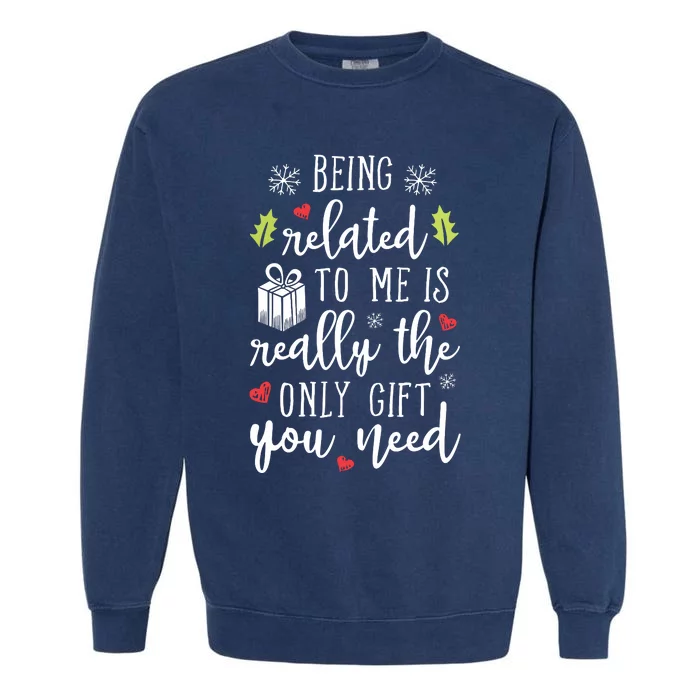 Being Related To Me Funny Christmas Family Xmas Pajamas Gift Short Sleeve Garment-Dyed Sweatshirt