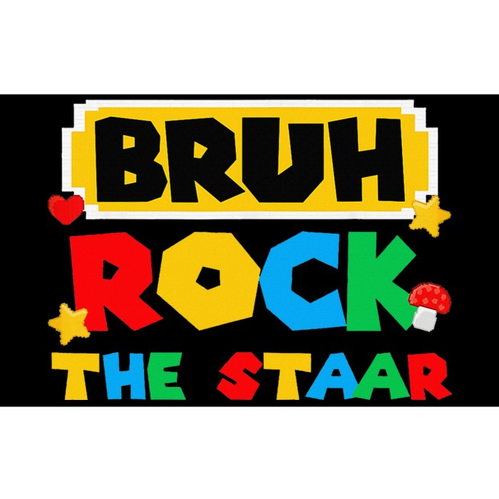 Bruh Rock The Staar Test Day Testing Day Bumper Sticker