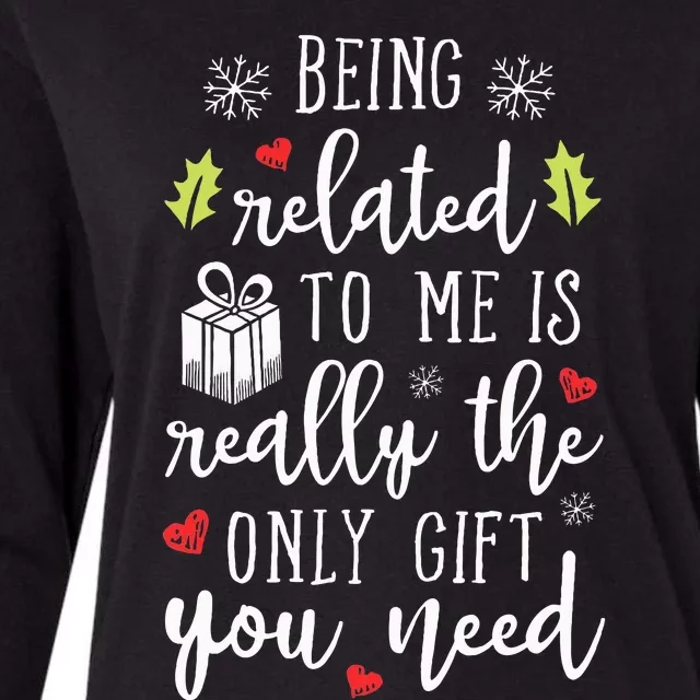 Being Related To Me Funny Christmas Family Xmas Pajamas Gift Womens Cotton Relaxed Long Sleeve T-Shirt