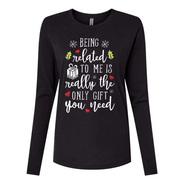 Being Related To Me Funny Christmas Family Xmas Pajamas Gift Womens Cotton Relaxed Long Sleeve T-Shirt