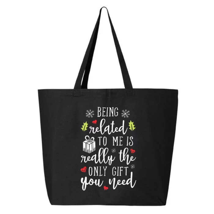 Being Related To Me Funny Christmas Family Xmas Pajamas Gift 25L Jumbo Tote