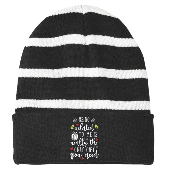 Being Related To Me Funny Christmas Family Xmas Pajamas Gift Striped Beanie with Solid Band