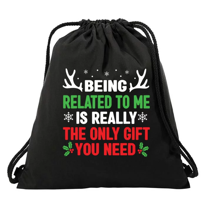 Being Related To Me Funny Christmas Shirts Women Family Drawstring Bag