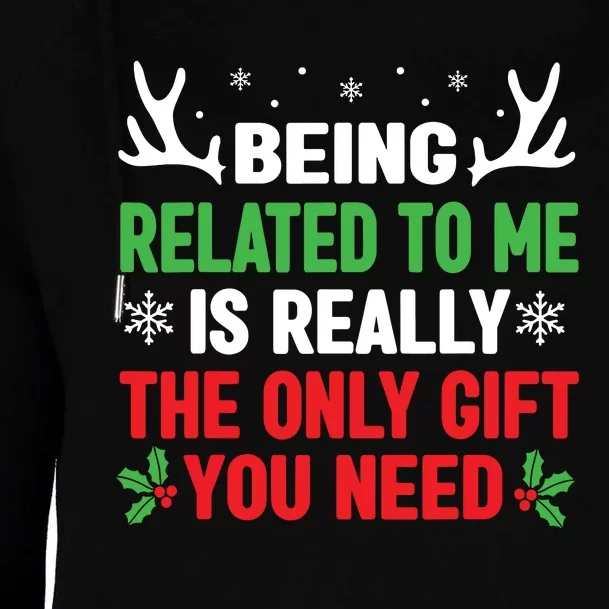 Being Related To Me Funny Christmas Shirts Women Family Womens Funnel Neck Pullover Hood