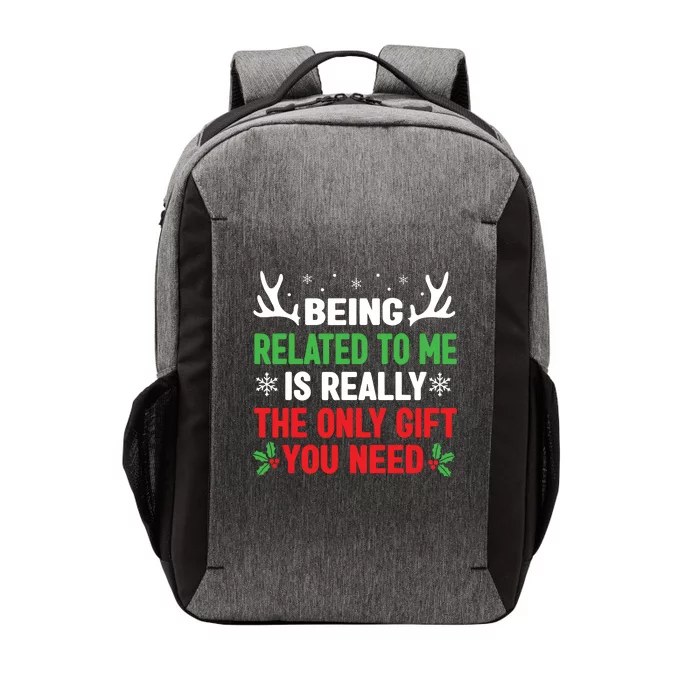 Being Related To Me Funny Christmas Shirts Women Family Vector Backpack