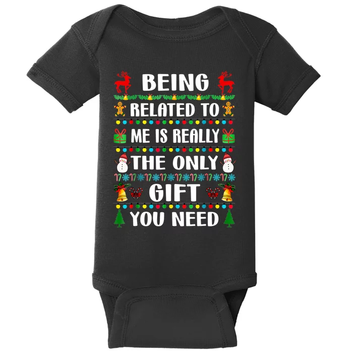 Being Related To Me Funny Xmas Family Matching Christmas Baby Bodysuit