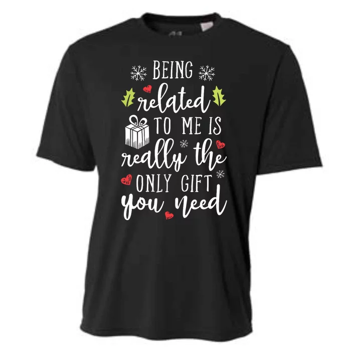 Being Related To Me Funny Christmas Family Xmas Pajamas Gift Cooling Performance Crew T-Shirt