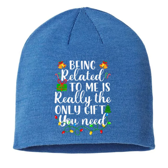 Being Related To Me Funny Christmas Family Xmas Pajamas Gift 8 1/2in Sustainable Knit Beanie