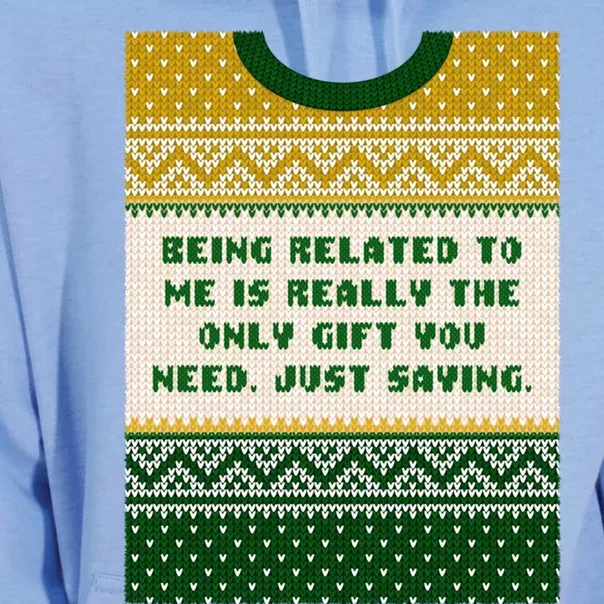 Being Related To Me Is The Gift You Need Christmas Family Gift Unisex Surf Hoodie