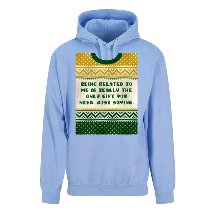 Being Related To Me Is The Gift You Need Christmas Family Gift Unisex Surf Hoodie