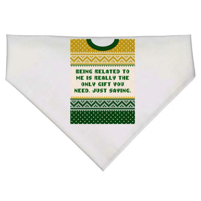 Being Related To Me Is The Gift You Need Christmas Family Gift USA-Made Doggie Bandana