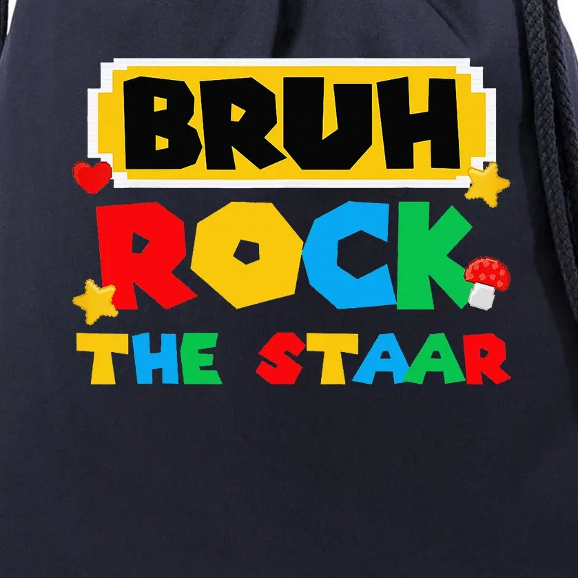 Bruh Rock The Staar Test Day Drawstring Bag