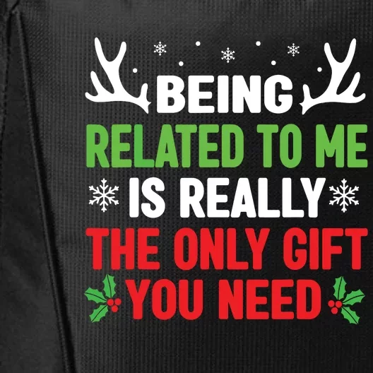 Being Related To Me Funny Christmas Shirts Women Family City Backpack