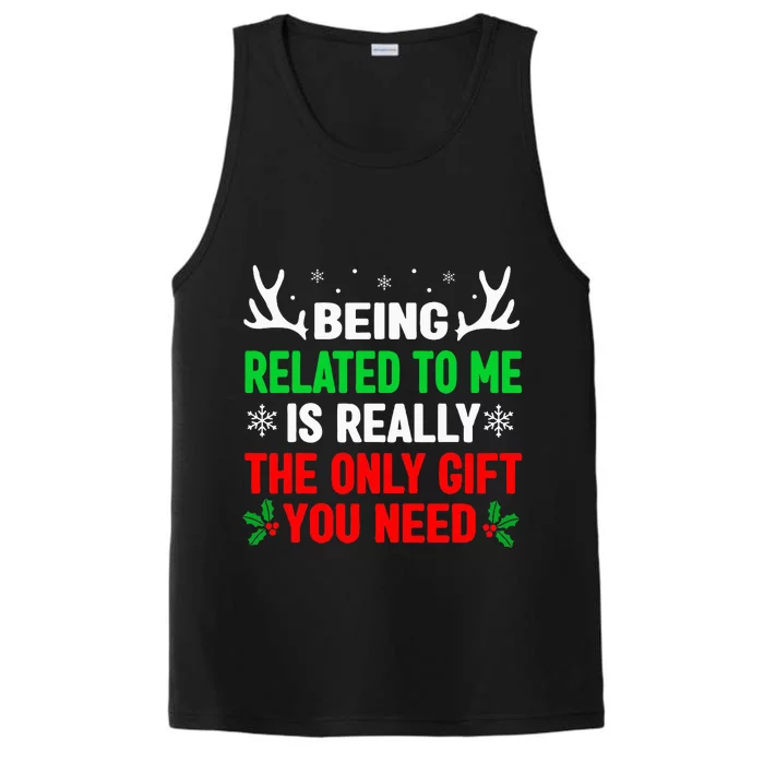 Being Related To Me Funny Christmas Performance Tank