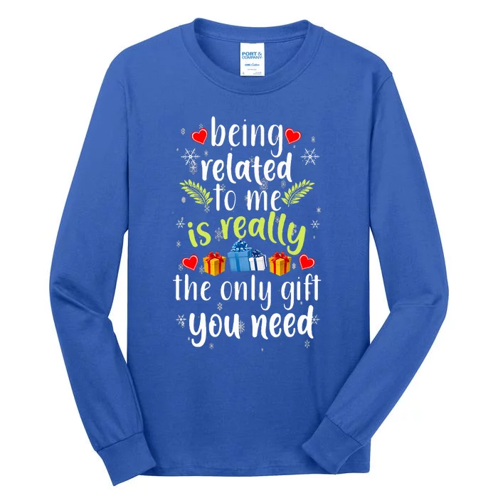 Being Related To Me Funny Christmas Family Xmas Pajamas Tall Long Sleeve T-Shirt