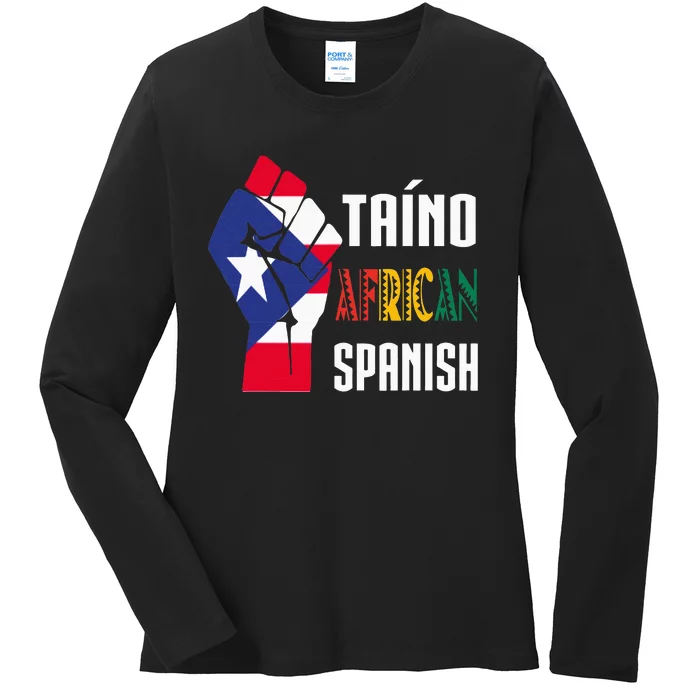 Boricua Roots Taino African Spanish Taino Nation Boricua Ladies Long Sleeve Shirt