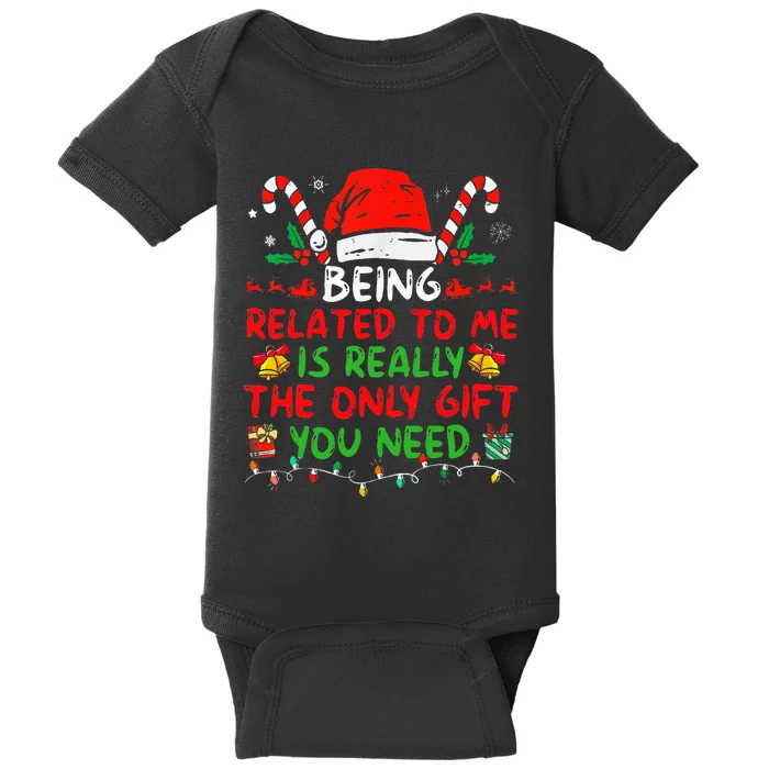 Being Related To Me Funny Family Matching Christmas Pajamas Baby Bodysuit