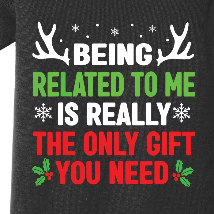 Being Related To Me Funny Christmas Family Baby Bodysuit