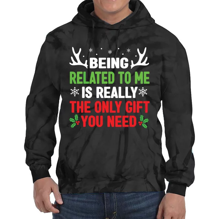 Being Related To Me Funny Christmas Family Tie Dye Hoodie