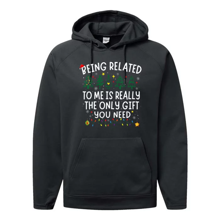 Being Related To Me Funny Christmas Performance Fleece Hoodie