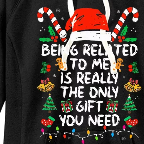 Being Related To Me Funny Christmas Family Xmas Pajamas Women's Fleece Hoodie