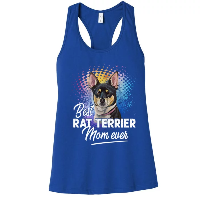 Best Rat Terrier Mom Ever Mother's Day Gift Cool Gift Women's Racerback Tank