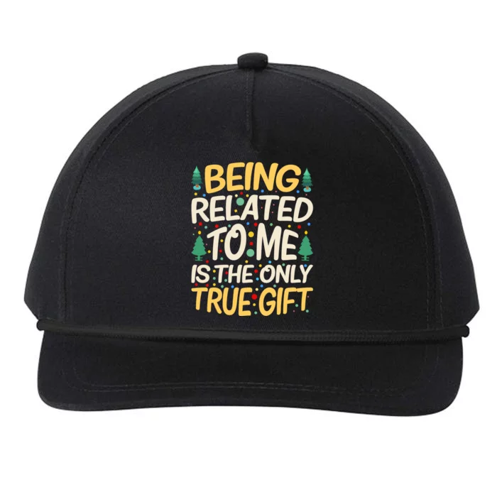 Being Related To Me Funny Christmas Saying Gift Snapback Five-Panel Rope Hat