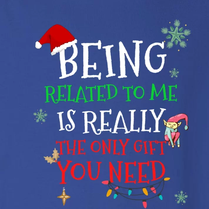 Being Related To Me Funny Christmas Family Cool Gift Toddler Long Sleeve Shirt