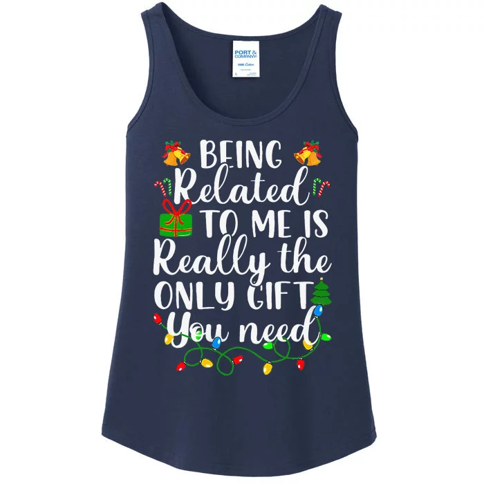 Being Related To Me Funny Christmas Family Xmas Pajamas Gift Ladies Essential Tank