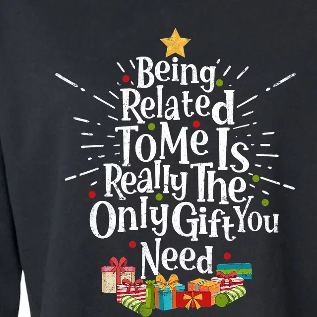 Being Related To Me Funny Christmas Xmas Family Pajamas Gift Cropped Pullover Crew