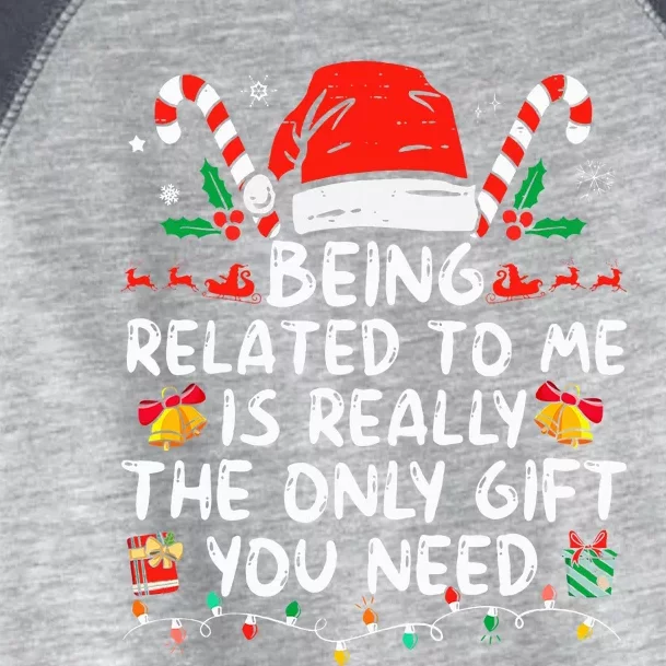 Being Related To Me Funny Christmas Family Xmas Pajamas Toddler Fine Jersey T-Shirt