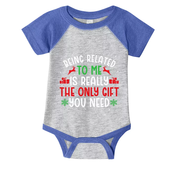 Being Related To Me Funny Christmas Tee Family Couples Infant Baby Jersey Bodysuit