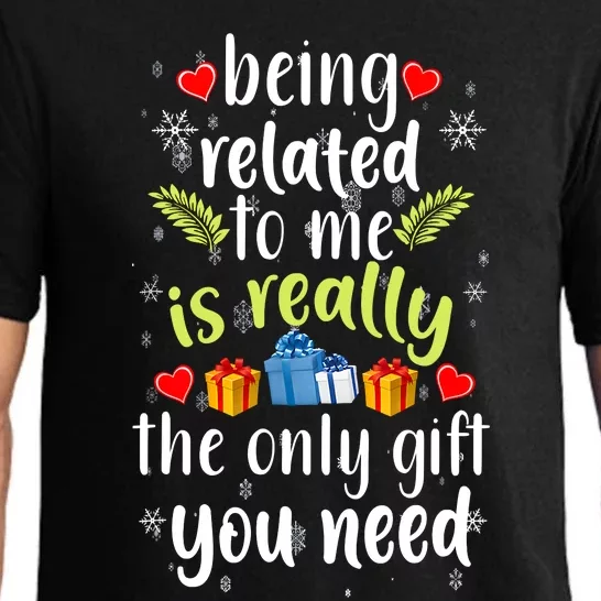 Being Related To Me Funny Christmas Family Xmas Pajamas Pajama Set