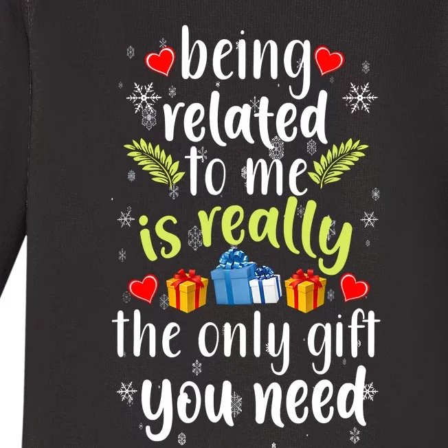 Being Related To Me Funny Christmas Family Xmas Pajamas Baby Long Sleeve Bodysuit