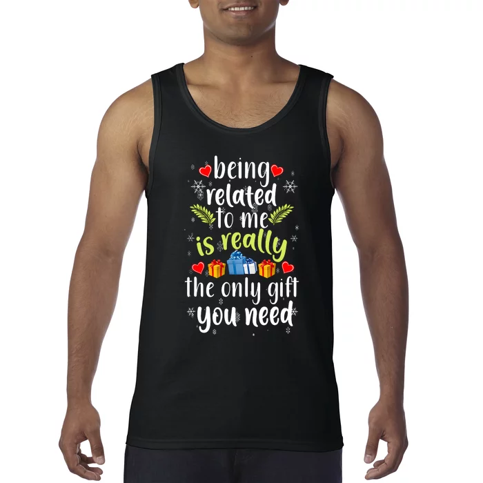 Being Related To Me Funny Christmas Family Xmas Pajamas Tank Top