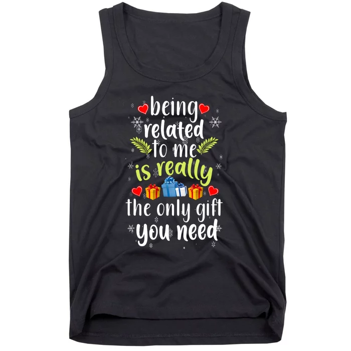 Being Related To Me Funny Christmas Family Xmas Pajamas Tank Top