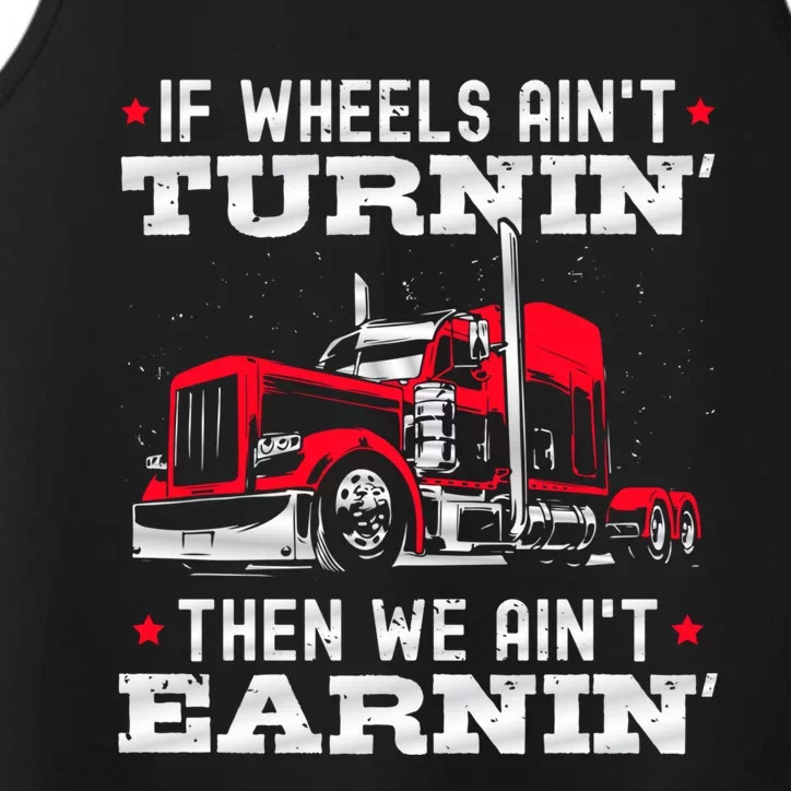 Big Rig Trucker And Semigifttrailer Truck Driver Great Gift Performance Tank