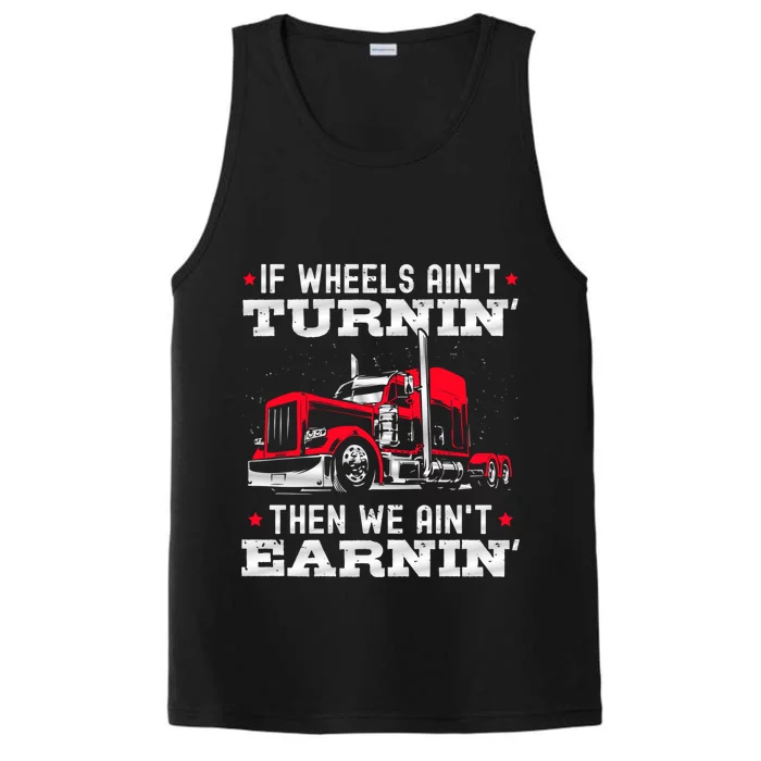 Big Rig Trucker And Semigifttrailer Truck Driver Great Gift Performance Tank