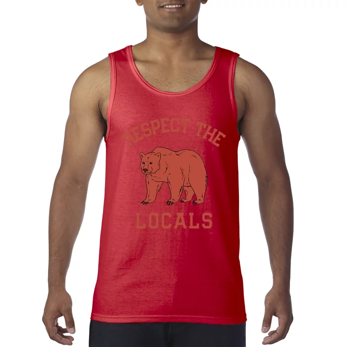 Bear Respect The Locals Camping Hiking Outdoor Adventure Tank Top