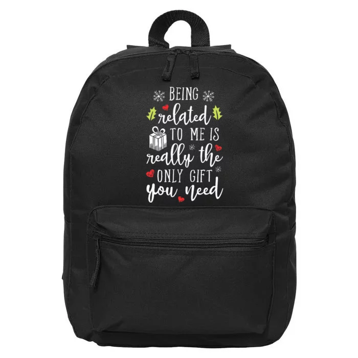 Being Related To Me Funny Christmas Family Xmas Pajamas 16 in Basic Backpack