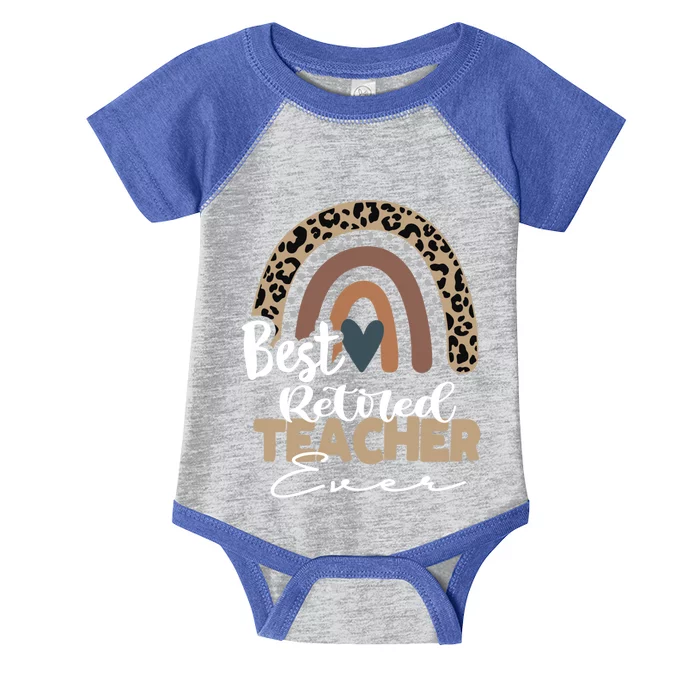 Best Retired Teacher Ever Boho Rainbow Teacher Appreciation Gift Infant Baby Jersey Bodysuit