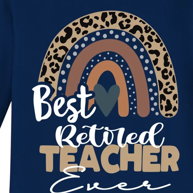 Best Retired Teacher Ever Boho Rainbow Teacher Appreciation Gift Baby Long Sleeve Bodysuit