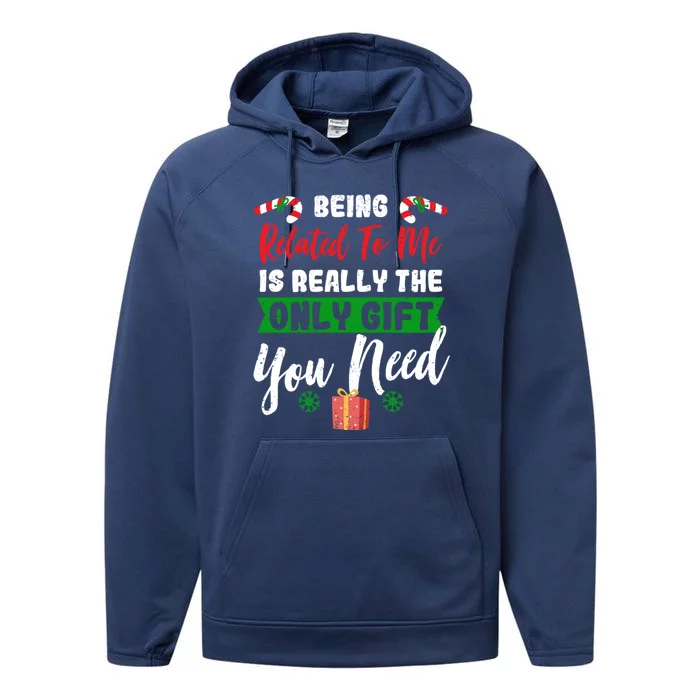 Being Related To Me Is All You Need Holiday Candy Canes Gift Performance Fleece Hoodie